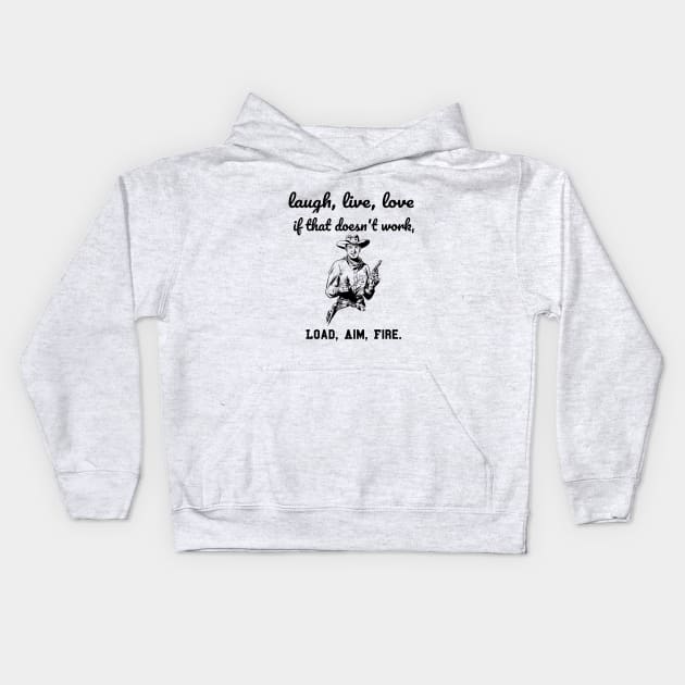 laugh, live, love shoot t-shirt Kids Hoodie by summerDesigns